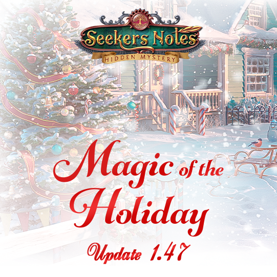 Seekers Notes. Update 1.47: Magic of the Holiday