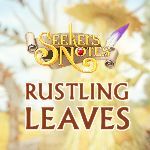 SEEKERS NOTES. UPDATE 2.30: RUSTLING LEAVES