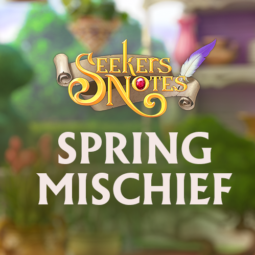 SEEKERS NOTES. UPDATE 2.35: SPRING MISCHIEF 