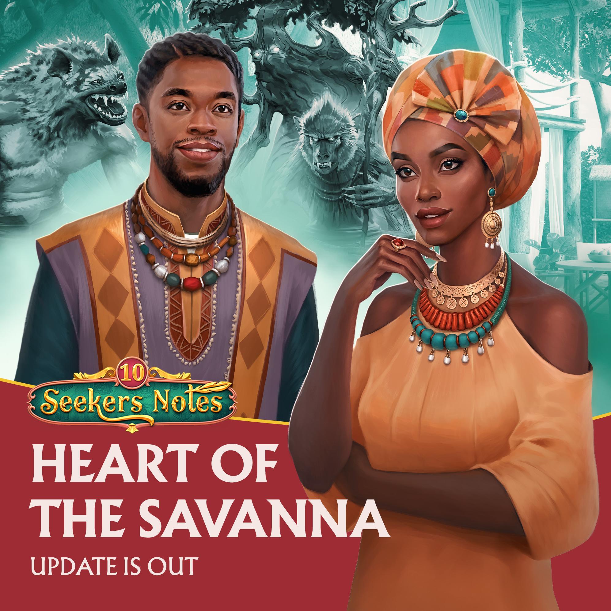 SEEKERS NOTES. UPDATE 2.66: HEART OF THE SAVANNA